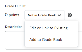 The grade out of grading options on the edit quiz page (not in grade book, edit or link to existing, and add to grade book)