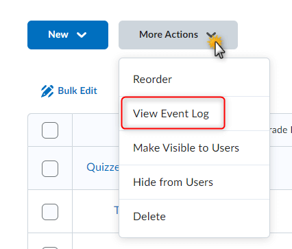 Image of the More Actions button on the Manage Grades screen with the event Log feature highlighted.