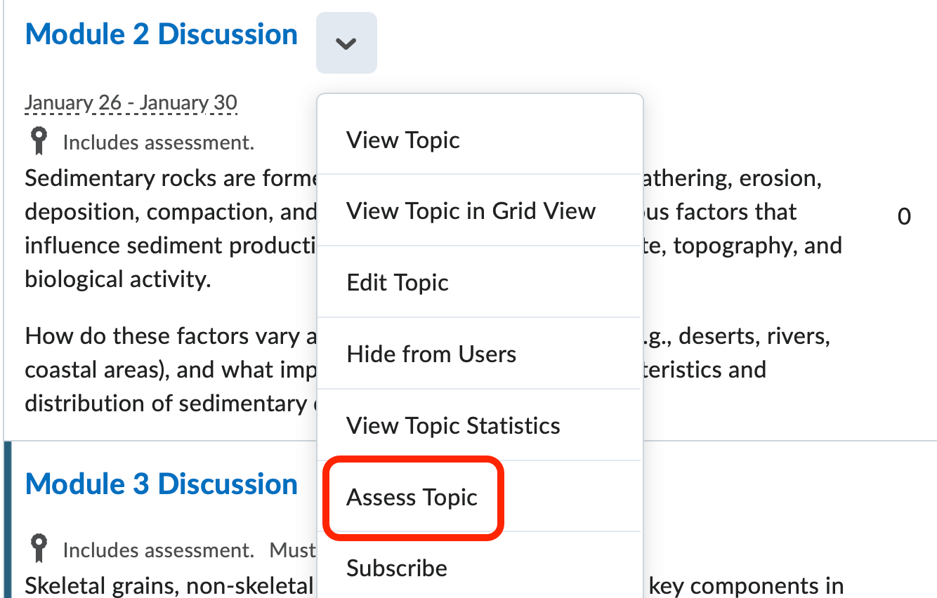 The discussion board topic context menu which lists the following in order: view topic, edit topic, view topic statistics, assess topic(selected), subscribe, and delete