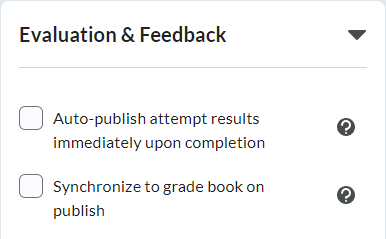 The edit quiz evaluation and feedback with the auto publish and synchronize to grade book options not selected
