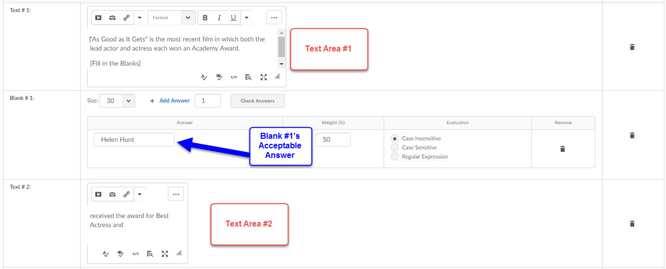 Example setup of an FIB question with the format TEXT|BLANK|TEXT where the blank would accept three different iterations of the same answer.