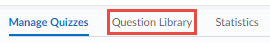 The question library tab on the assessments page
